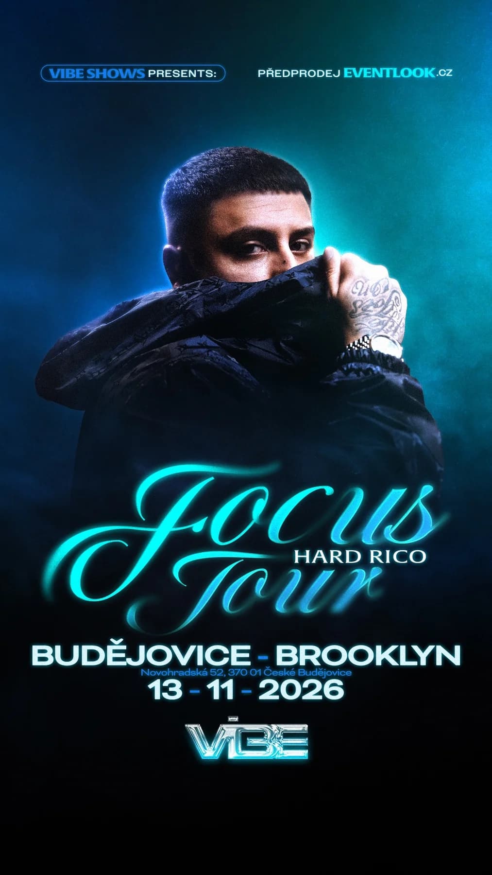 Hard Rico - Focus tour — Brooklyn Club, Ческе-Будеёвице